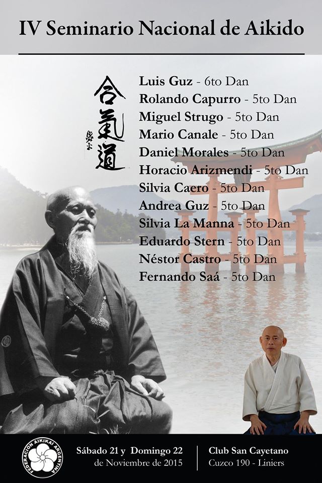 IV Seminario Nacional de Aikido – NO HAY CLASE EN EL DOJO IV Seminario Nacional de Aikido – NO HAY CLASE EN EL DOJO